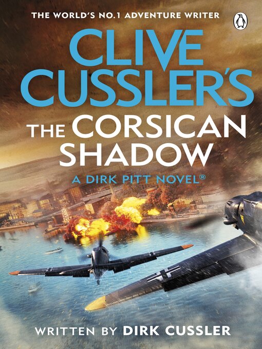 Title details for The Corsican Shadow by Dirk Cussler - Wait list
